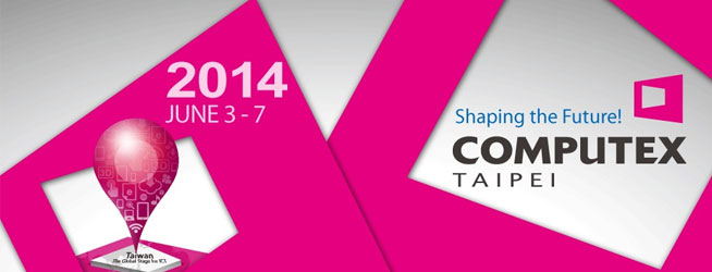 Speciale Computex 2014