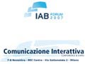 IAB Forum 2007: le interviste