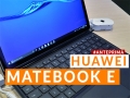 Anteprima Huawei Matebook E